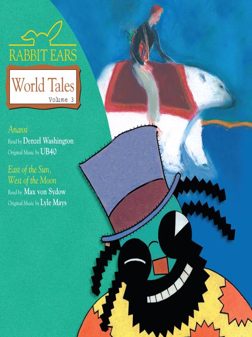 Title details for Rabbit Ears World Tales, Volume 3 by Denzel Washington - Wait list